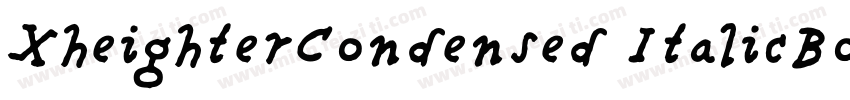 XheighterCondensed ItalicBold字体转换